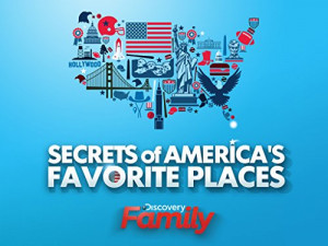 Secrets of America's Favorite Places