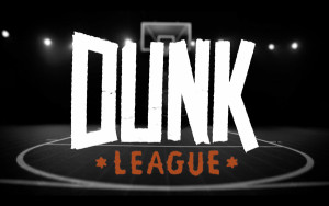 Dunk League