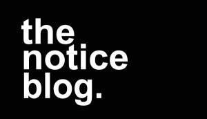 The Notice Blog