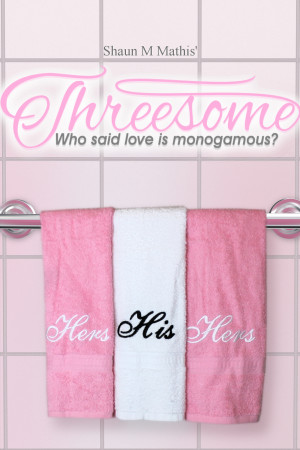 Thressome the Series