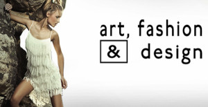 Art, Fashion and Design