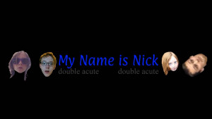 My Name Is Nick