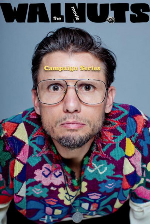 Walnuts the Movie: Campaign Series