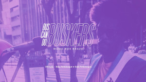 Buskers