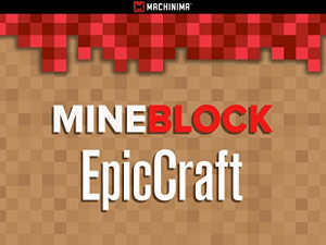 Mine Block: EpicCraft
