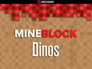Mine Block: Dinos