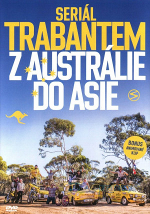 Trabantem z Austrálie do Asie