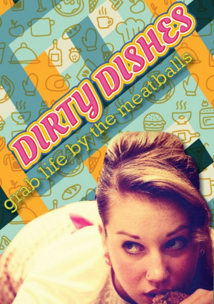 Dirty Dishes
