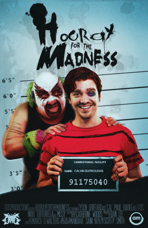 Hooray for the Madness