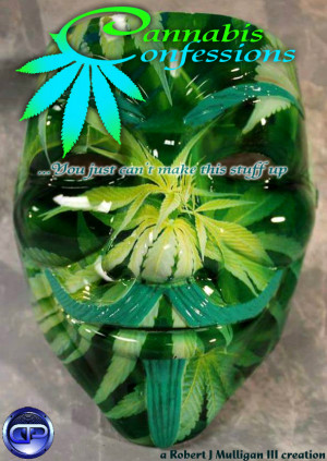 Cannabis Confessions