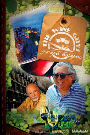 The Wine Guys: Grape Escapes