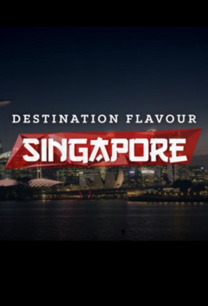 Destination Flavour: Singapore