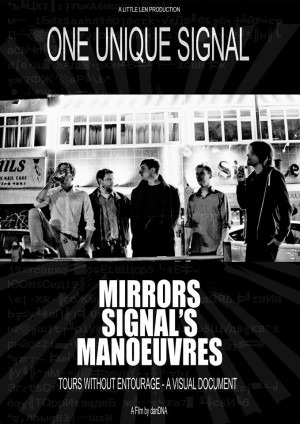 One Unique Signal: Mirrors Signal's Manoeuvres