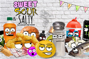 Sweet, Sour, & Salty
