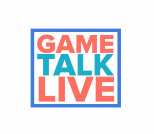 Game Talk Live