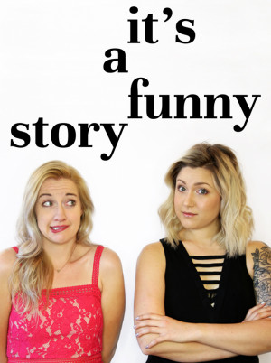 It's a Funny Story