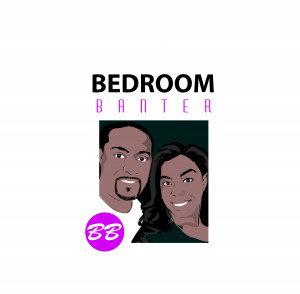 Bedroom Banter