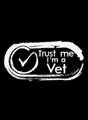 Trust Me, I'm a Vet