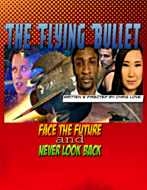 The Flying Bullet