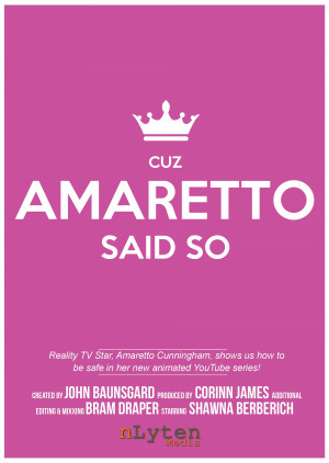 Cuz Amaretto Said So