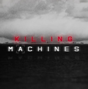 Killing Machines