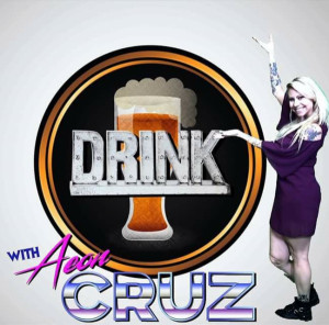 The Drink with Aeon Cruz