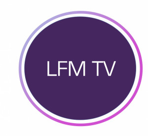 LFM TV