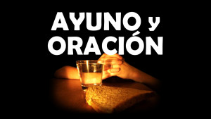 Ayuno y Oracion