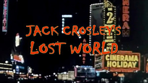Jack Crosley's Lost World