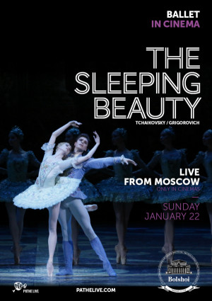 The Bolshoi Ballet: Live From Moscow - The Sleeping Bea