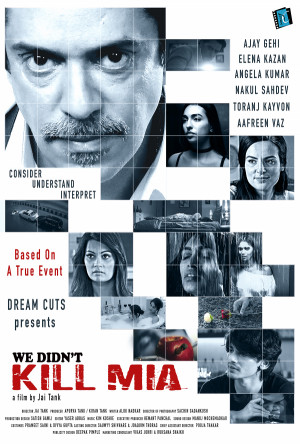 We Didn't Kill Mia