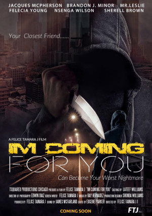 I'm Coming For You