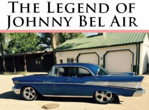 The Legend of Johnny Bel Air