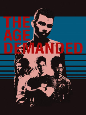The Age Demanded
