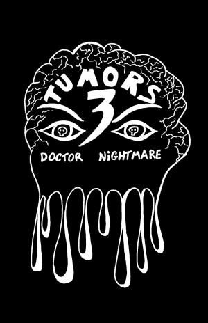 Tumors 3: Doctor nightmare
