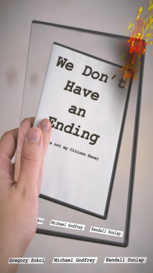 We Don't Have an Ending