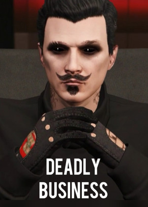 Deadly Business