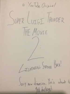 Super Luigi Thunder the Movie 2: Lightning Strikes Back