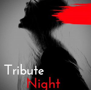 Tribute Night