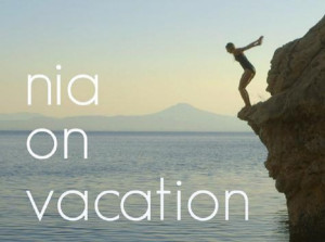 Nia on Vacation