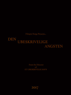 Den Ubeskrivelige Angsten