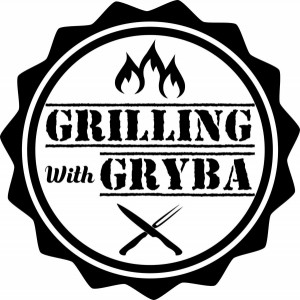 Grilling with Gryba