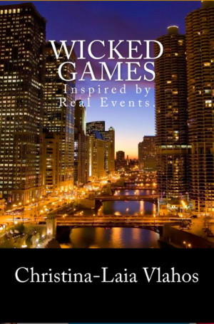 Wicked Games, Inspired by Real Events