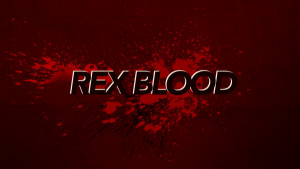 Rex Blood