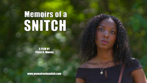 Memoirs of a Snitch