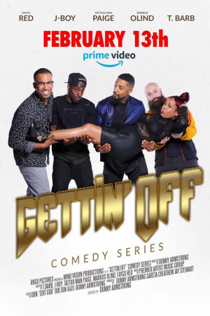 Gettin Off Comedy Series 101