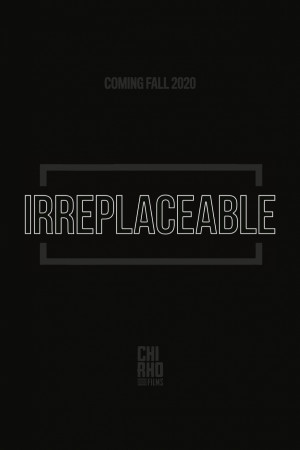 Irreplaceable