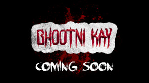 Bhootni Kay