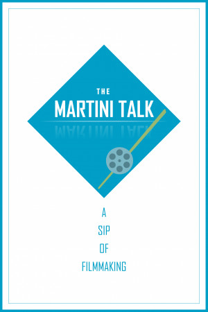 The Martini Talk
