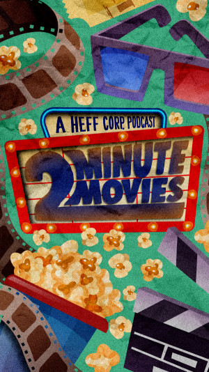 2 Minute Movies